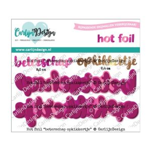 Stansmal hotfoil beterschap opkikkertje